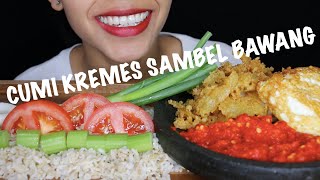 EXTREME KRIUK😋 || ASMR CUMI KREMEZ SAMBEL BAWANG 🌶, PEDES NAGIH || ASMR INDONESIA || RESEP MASAKAN