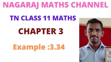Example:3.34|| TN CLASS 11 MATHS||CHAPTER 3