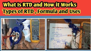 "RTD (Resistance Temperature Detector) Complete Guide | Types, Construction, Formula & Applications"