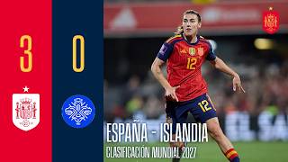 RESUMEN I España 3-0 Islandia I Clasificación Mundial 2027 I 🔴 SEFUTBOL