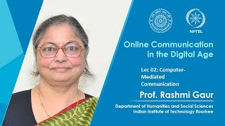 Lecture 02 : Computer Mediated Communication