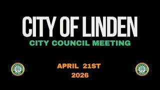 Linden City Council Meeting – April 21st, 2026 (Live Stream)