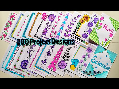 200 BEAUTIFUL BORDER DESIGNS/PROJECT WORK DESIGNS/A4 SHEET/FILE/FRONT PAGE DESIGN FOR SCHOOLPROJECTS