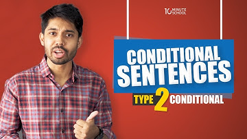 Conditional Sentences: Type 2 Conditional Sentences | Basic English Grammar Rules