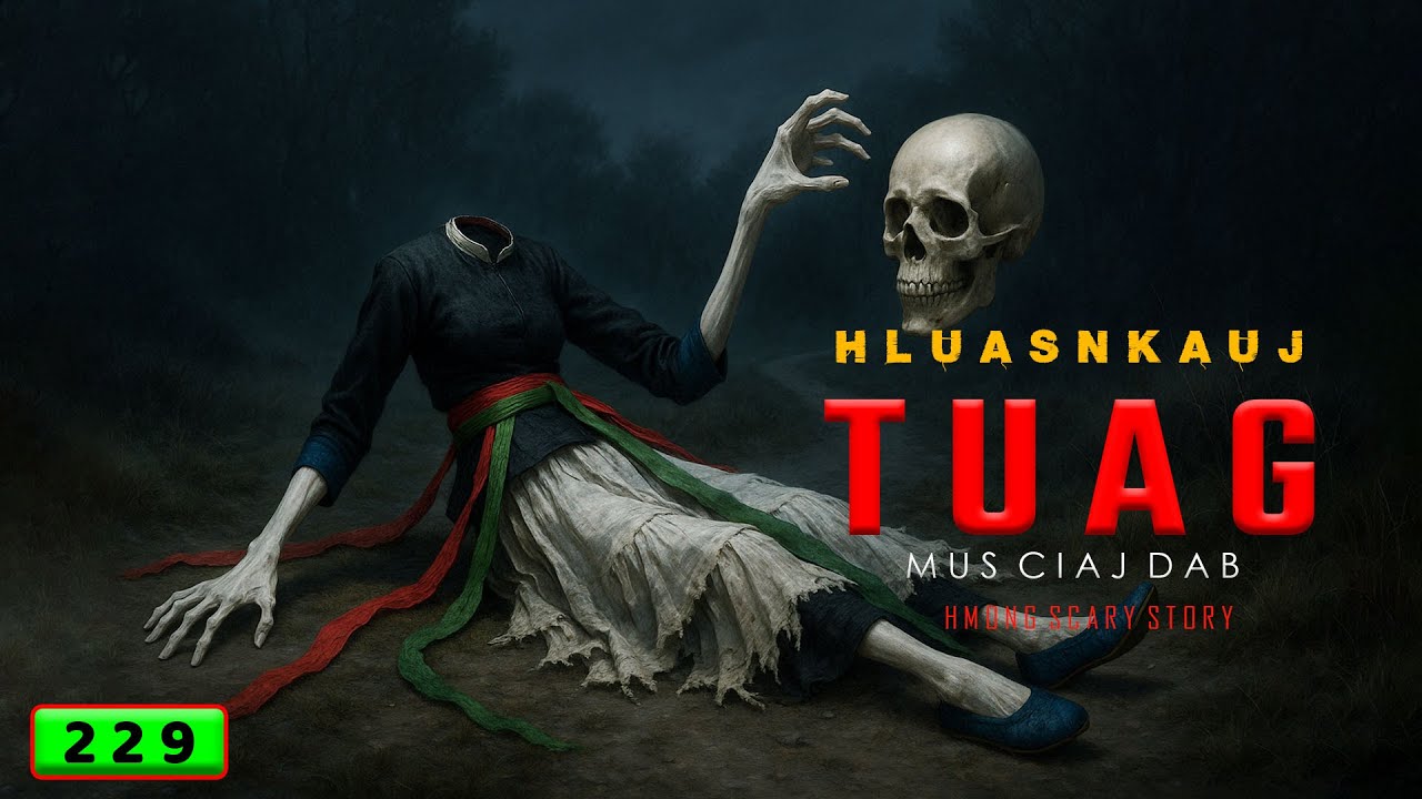 dab neeg Hluas nkauj tuag mus ciaj dab ( Sep 17, 2025 )