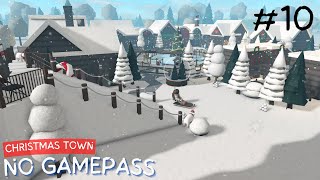 BLOXBURG: NO GAMEPASS🎄CHRISTMAS TOWN 2025 | Part 10: 🛷Sledding Mountain | ROBLOX