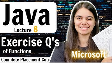 Functions in Java | Practice Questions | Complete Placement Course | Lecture 8