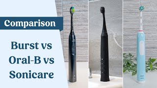 Burst vs Sonicare vs Oral-B Electric Toothbrush [USA]