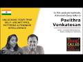 Archetypal Remembering &amp; Feminine Intelligence: Pavithra Venkatesan | TBCY