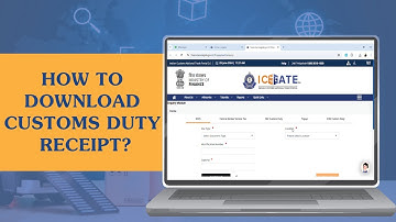 How to Download Custom Duty Receipt from New ICEGATE Website | Step-by-Step Guide
