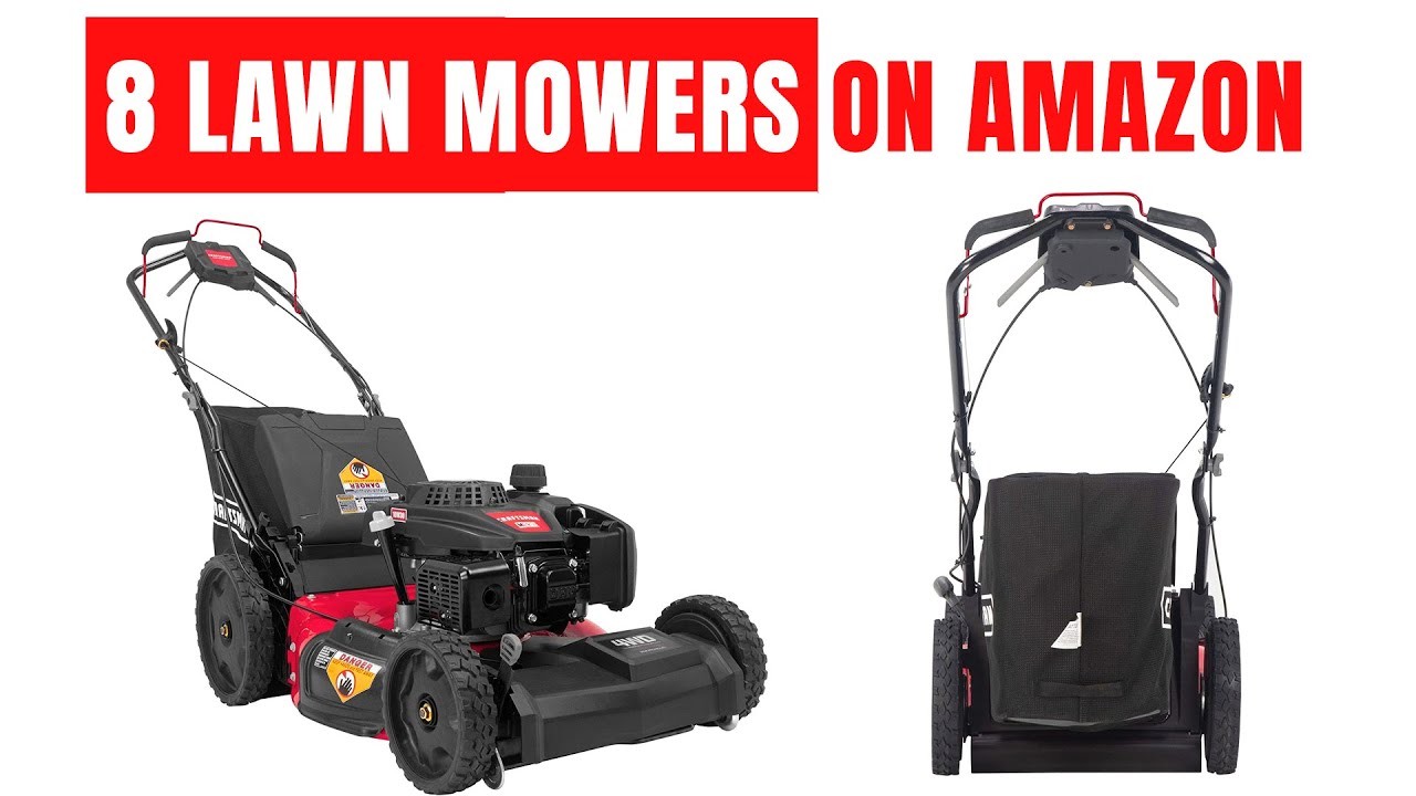 Top 8 Lawn Mowers On Amazon