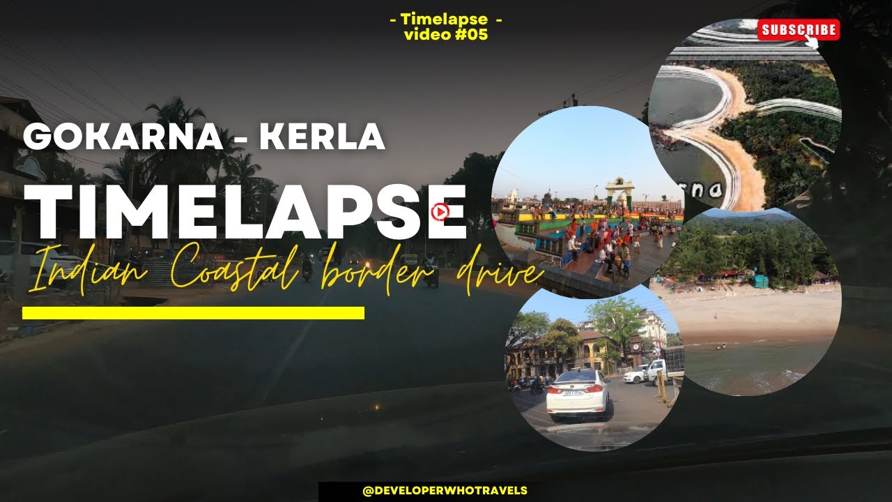 Timelapse Gokarna to kerla part -1  #music #beast