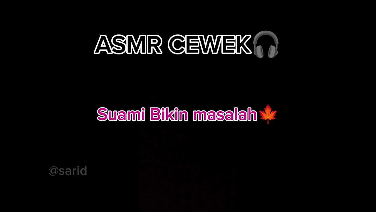 ASMR 🎧 Suami Bikin Masalah