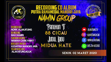 MIDUA HATE | ALBUM TERBARU NAMIN GROUP 2020 SINDEN MA.ABE