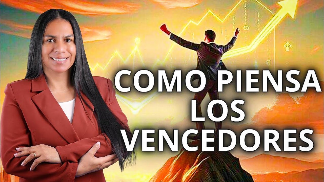CÓMO PIENSAN LOS VENCEDORES: Los secretos de una mente inquebrantable ✨🧠 | Pastora Beatriz Berroa