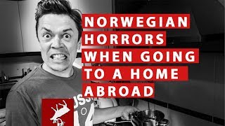 5 saker som norrmän hatar med ditt hem - varför är norrmän rädda för att åka utomlands?