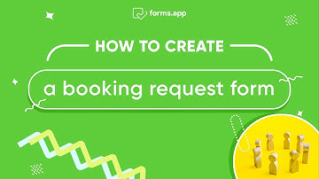 How to create a booking request form