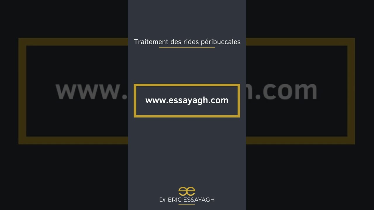 Le traitement des rides péribuccales par le Dr Essayagh sur Antibes