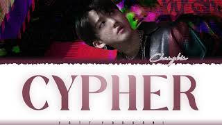 Miniatura de vídeo de "[SKZ-RECORD] SKZ CHANGBIN – 'CYPHER' Lyrics [Color Coded_Han_Rom_Eng]"