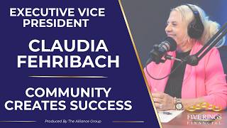 Five Rings Financial's Claudia Fehribach: Community Creates Success