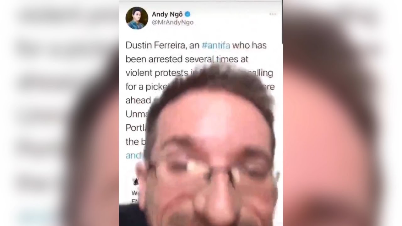 Portland Antifa militant Dustin Ferreira released a series of videos threatening Andy Ngô, the jour