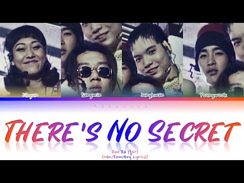 Roo’Ra (룰라) - There’s No Secret (비밀은 없어) Color Coded Lyrics [Han/Rom/Eng] (가사)