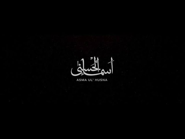 Asmaul Husna | 99 Nama Allah | Atif Aslam class=