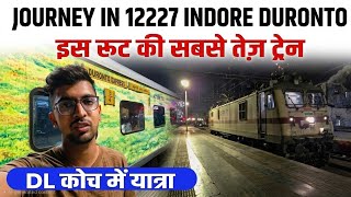 The Fastest Train on This Route! | 12227 Mumbai - Indore Duronto Express