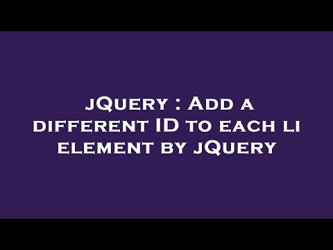 jQuery : Add a different ID to each li element by jQuery