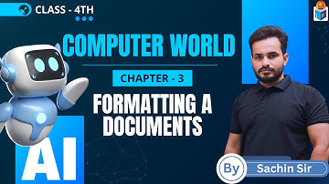 Formatting a Documents | Chapter 3 | Class - 4th | By - Sachin Sir | Jagriti Publication |