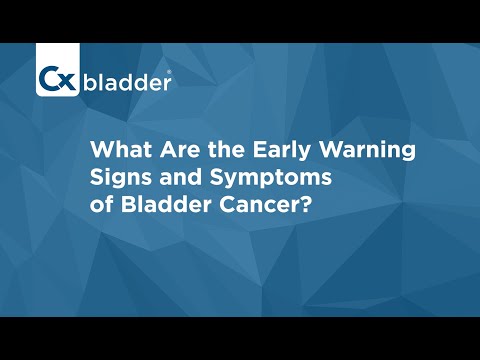 Early Symptoms of Bladder Cancer | Cxbladder