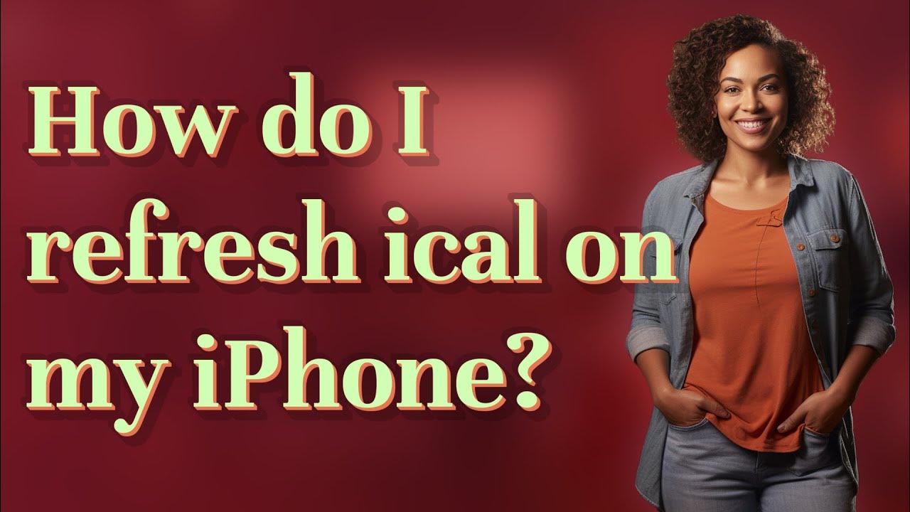 How To Refresh Ical On Iphone How To Refresh Ical On Iphone