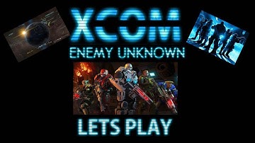X-COM: Enemy Unknown Part 14 - Operation Broken Star 1/3