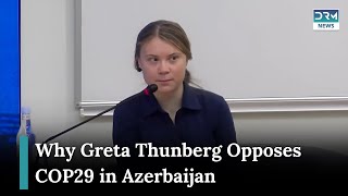 'Extreme hypocrisy’: Greta Thunberg on holding COP29 in Azerbaijan | AL1G