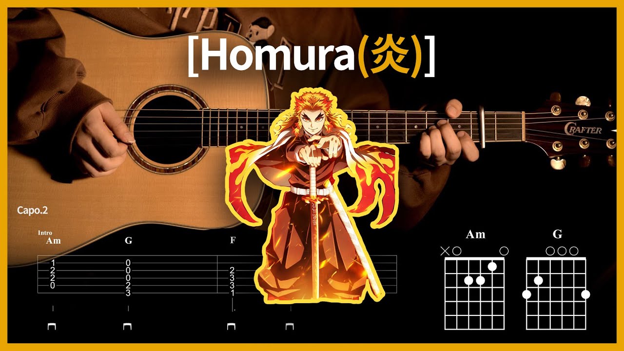 132.귀멸의칼날 무한열차OST, 불꽃(Homura)[炎] - 리사(LISA) 【★★★★☆】 기타 | Guitar tutorial |ギター 弾いてみた 【TAB譜】