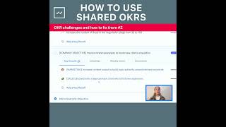 How to Use Shared OKRs - OKR Challenges and how to fix them #2 screenshot 3