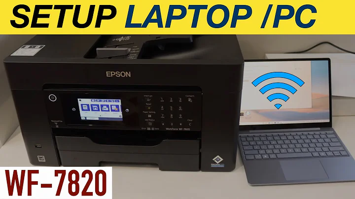 Epson WorkForce WF-7820 Setup Laptop /PC