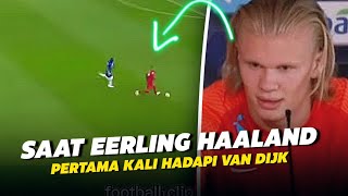 “Dia Kuat dan Pintar” Inilah Alasan Mengapa Haaland Menilai Van Dijk Adalah Bek Terbaik di Dunia