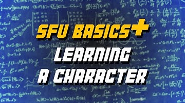 Learning a New Character - SFV Basics+