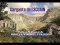 Garganta de Escuaín: Ruta ESCUAÍN - Puente de los MALLOS (P. N. Ordesa y Monte Perdido)