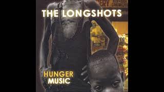 Watch Longshots Hunger Music video
