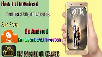 Download Brother a Tale Of Two Sons on Android Free
