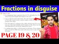 Class 8 maths ganita prakash part 2 page 19 and 20 figure it out answers | Fractions in disguise