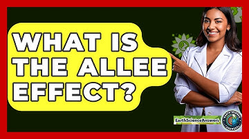 What Is The Allee Effect? - Earth Science Answers