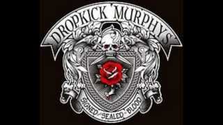 Dropkick Murphys-Prisoners Song