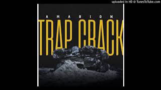 Amarion · Trap Crack · Audio Oficial