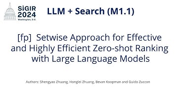 SIGIR 2024 M1.1 [fp]  Setwise Approach for Effective & Highly Efficient Zero-shot Ranking with LLMs