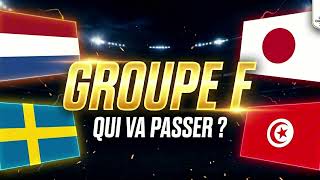 GROUPE F COUPE DU MONDE 2026 : Pays-Bas, Japon, Suède, Tunisie — Mon Pronostic Complet