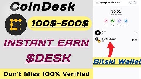 CoinDesk Airdrop |Instant Earn🎉|Desk Transfer to Bitski| Bitski Extension| Crypto New Airdrop Today