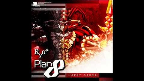 Plan 8 - Ryu☆